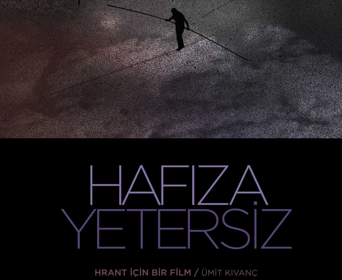 "Hafıza Yetersiz-Hrant Dink İçin  Bir Film"in ilk gösterimi yapıldı